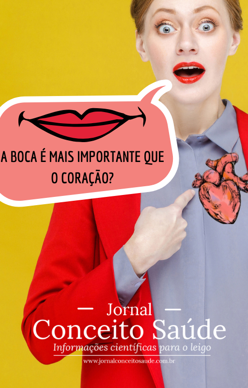 @-A-SAUDE-E-O-SEU-ATIVO-DE-MAIOR-VALOR-5-1 A Boca é Mais Importante que o Coração